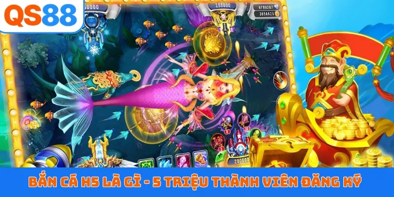 Bắn cá H5 là gì
