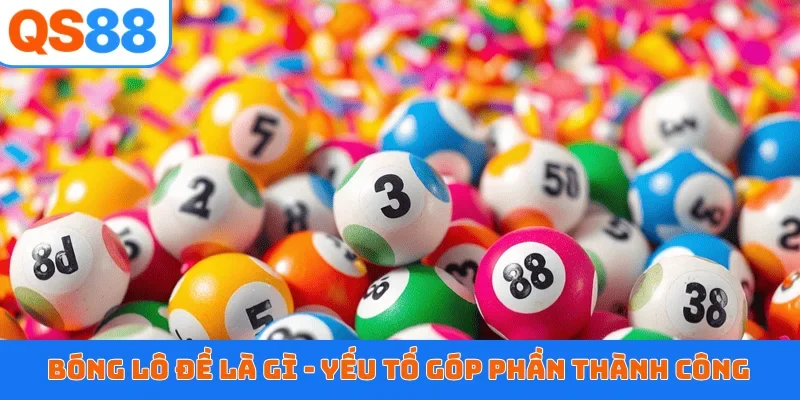 Bóng lô đề là gì